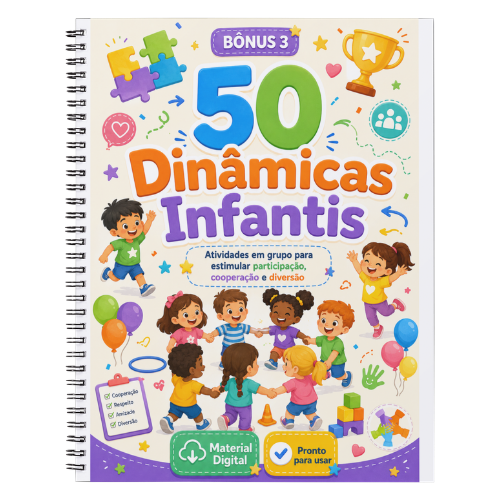 Bônus 3 - 50 Dinâmicas Infantis