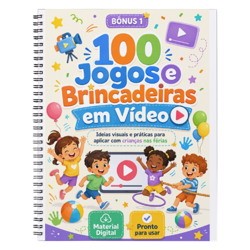 Bônus 1 - 100 Jogos e Brincadeiras em Vídeo